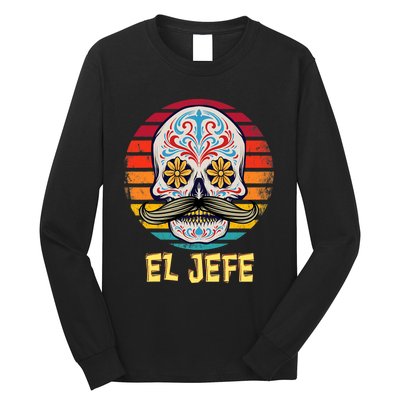 Mexican Dia De Los Muertos Day Of Dead El Jefe Long Sleeve Shirt