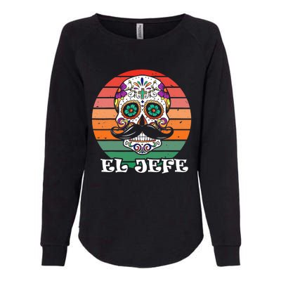 Mexican Dia De Los Muertos Day Of The Dead El Jefe Womens California Wash Sweatshirt