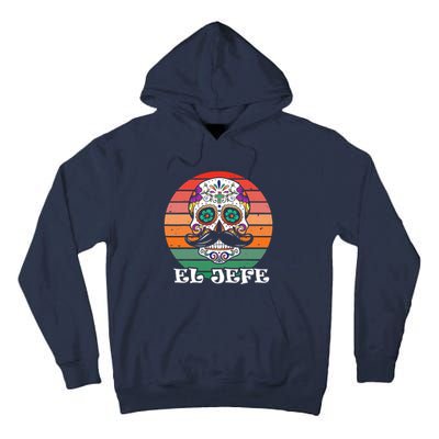 Mexican Dia De Los Muertos Day Of The Dead El Jefe Tall Hoodie