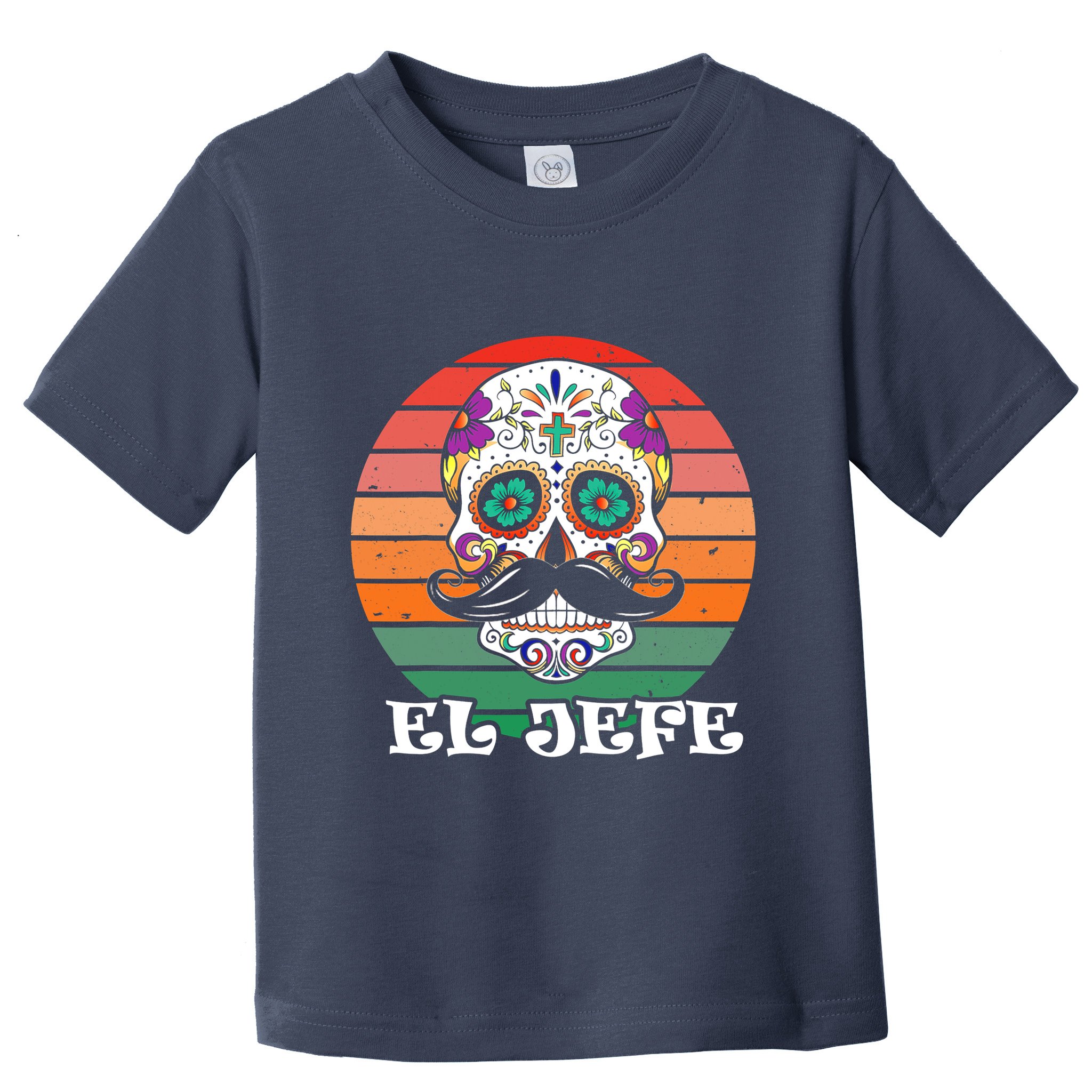 Mexican Dia De Los Muertos Day Of The Dead El Jefe Toddler T-Shirt