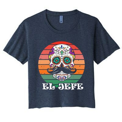 Mexican Dia De Los Muertos Day Of The Dead El Jefe Women's Crop Top Tee