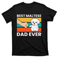 Maltese Dog Dad Best Maltese Dad Ever T-Shirt