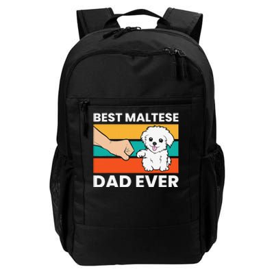 Maltese Dog Dad Best Maltese Dad Ever Daily Commute Backpack