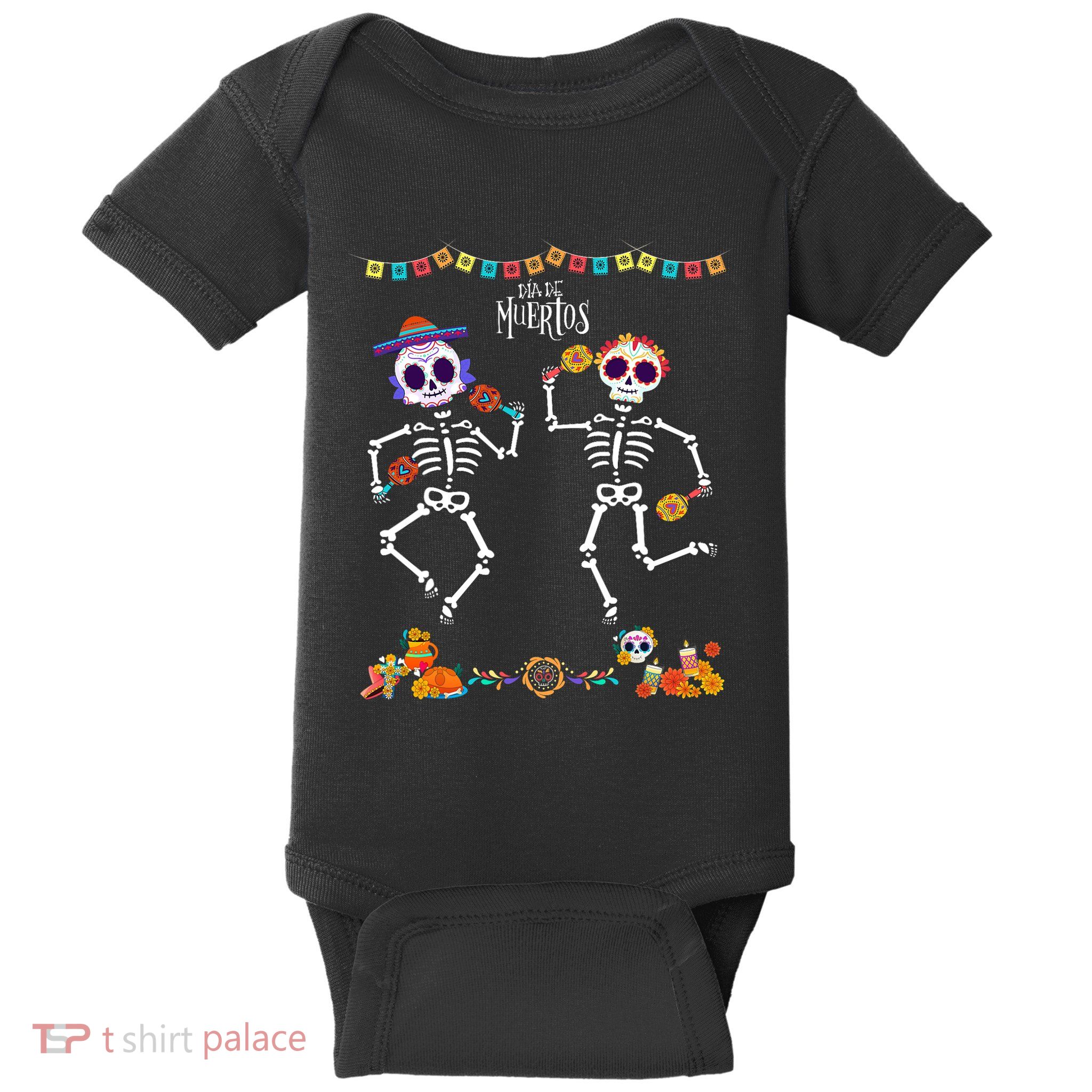 Mexican Dia De Los Muertos Day Of The Dead Skeleton Dancing Baby Bodysuit