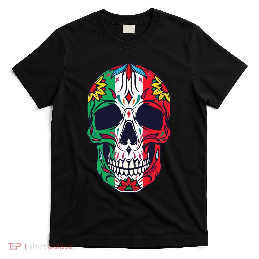 Mexican Dia De Los Muertos Day Of The Dead Sugar Skull T-Shirt