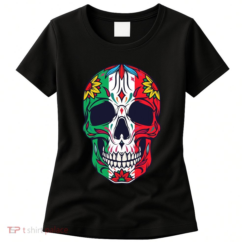 Mexican Dia De Los Muertos Day Of The Dead Sugar Skull Womens T-Shirt