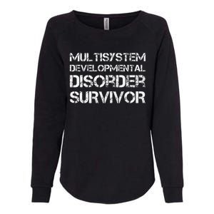 Multisystem Developmental Disorder Survivor Womens California Wash Sweatshirt