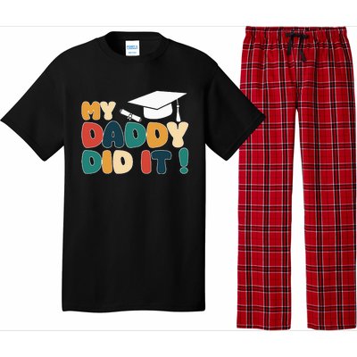 My Daddy Did It Graduation Dad Proud Children Pajama Set