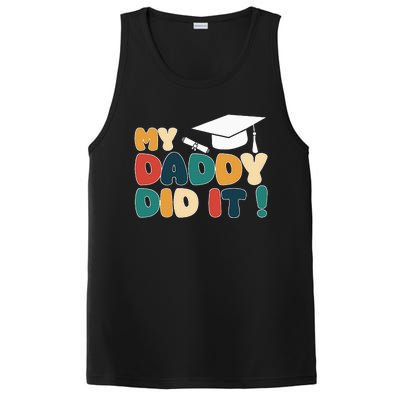 My Daddy Did It Graduation Dad Proud Children PosiCharge Competitor Tank