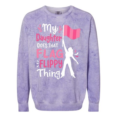 My Daughter Does Color Guard Mom Dad Parents Colorblast Crewneck Sweatshirt