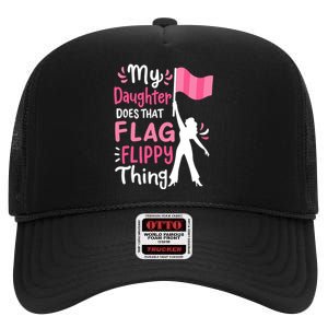 My Daughter Does Color Guard Mom Dad Parents High Crown Mesh Back Trucker Hat