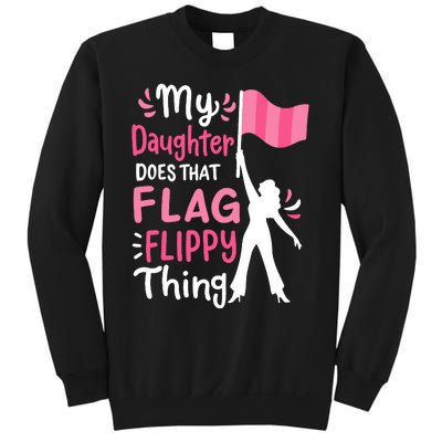 My Daughter Does Color Guard Mom Dad Parents Sweatshirt