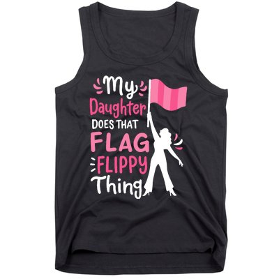 My Daughter Does Color Guard Mom Dad Parents Tank Top