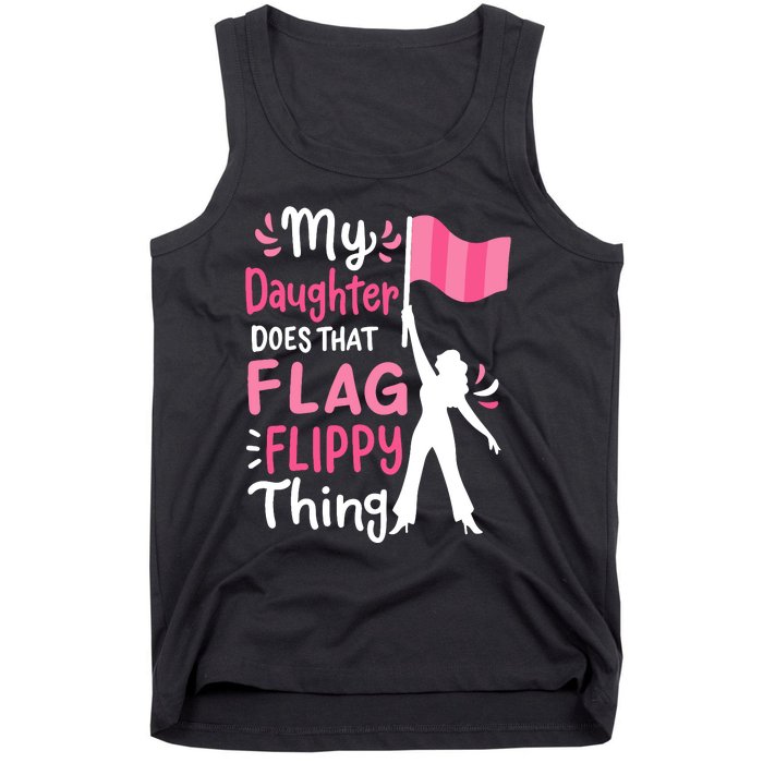 My Daughter Does Color Guard Mom Dad Parents Tank Top