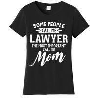 Mothers Day Design For A Lawyer Mom Gift Women's T-Shirt