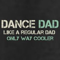 Mens Dance Dad Like A Regular Dad Only Way Cooler Dancer Father Cool Comfort Performance Bucket Hat