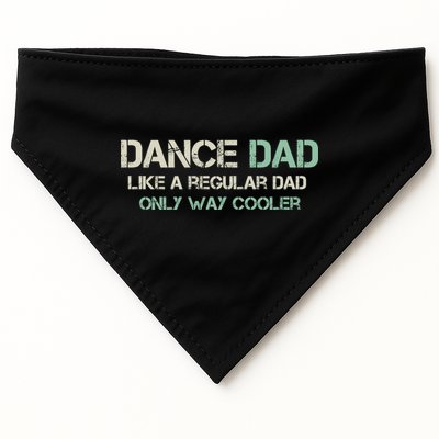 Mens Dance Dad Like A Regular Dad Only Way Cooler Dancer Father USA-Made Doggie Bandana