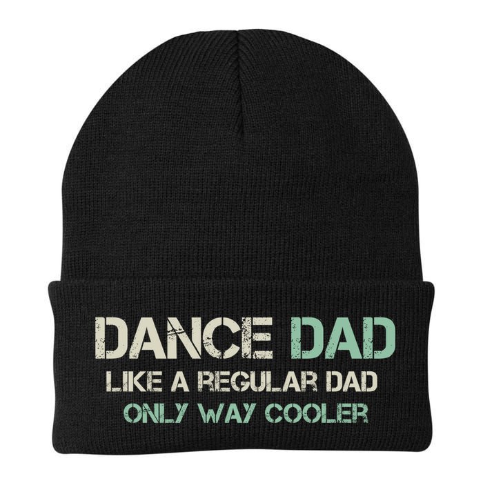 Mens Dance Dad Like A Regular Dad Only Way Cooler Dancer Father Beanie