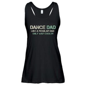 Mens Dance Dad Like A Regular Dad Only Way Cooler Dancer Father Ladies Essential Flowy Tank