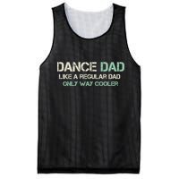 Mens Dance Dad Like A Regular Dad Only Way Cooler Dancer Father Mesh Reversible Basketball Jersey Tank