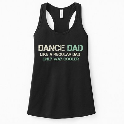 Mens Dance Dad Like A Regular Dad Only Way Cooler Dancer Father Womens Tank Top