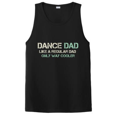 Mens Dance Dad Like A Regular Dad Only Way Cooler Dancer Father PosiCharge Competitor Tank