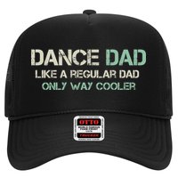 Mens Dance Dad Like A Regular Dad Only Way Cooler Dancer Father Trucker Hat