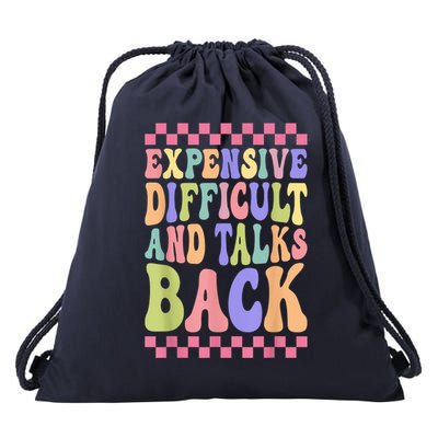Mothers Day Expensive Difficult And Talks Back Drawstring Bag