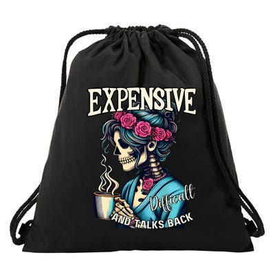 Mothers Day Expensive Difficult And Talks Back Drawstring Bag