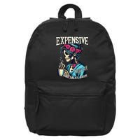 Mothers Day Expensive Difficult And Talks Back 16 in Basic Backpack