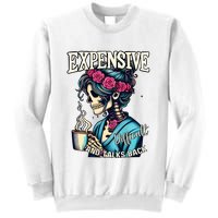 Mothers Day Expensive Difficult And Talks Back Sweatshirt