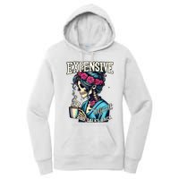 Mothers Day Expensive Difficult And Talks Back Women's Pullover Hoodie