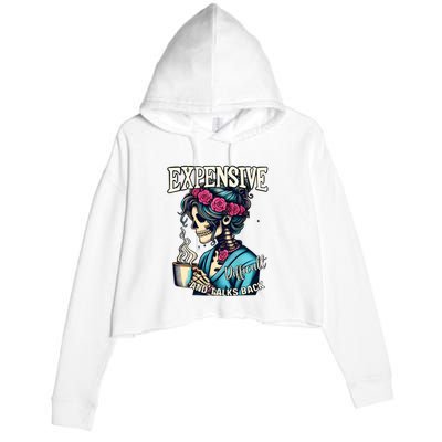 Mothers Day Expensive Difficult And Talks Back Crop Fleece Hoodie