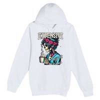 Mothers Day Expensive Difficult And Talks Back Premium Pullover Hoodie