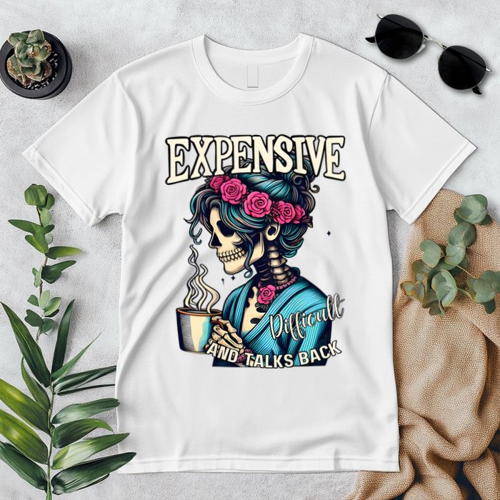 Mothers Day Expensive Difficult And Talks Back Premium T-Shirt