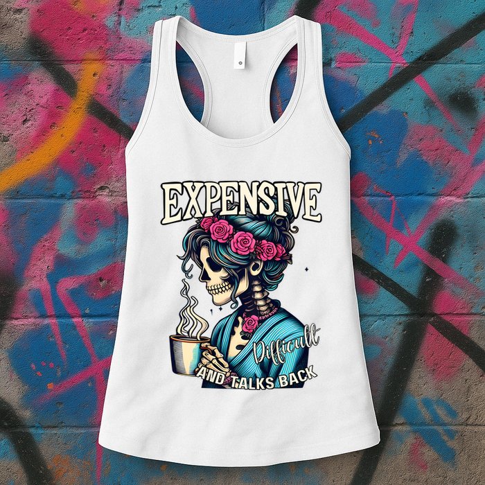 Mothers Day Expensive Difficult And Talks Back Womens Tank Top
