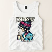 Mothers Day Expensive Difficult And Talks Back Tank Top