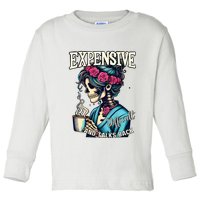 Mothers Day Expensive Difficult And Talks Back Toddler Long Sleeve Shirt