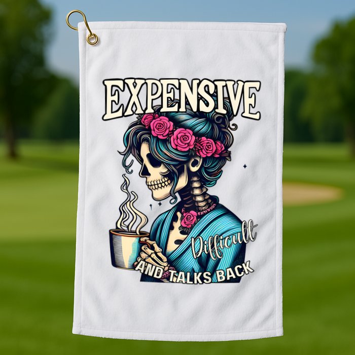 Mothers Day Expensive Difficult And Talks Back Golf Towel