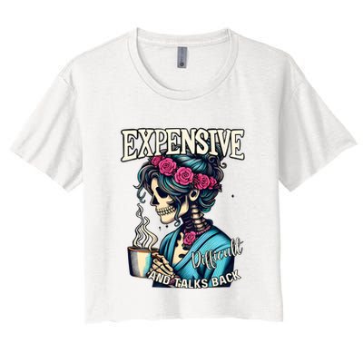 Mothers Day Expensive Difficult And Talks Back Crop Top