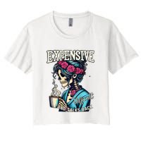 Mothers Day Expensive Difficult And Talks Back Crop Top