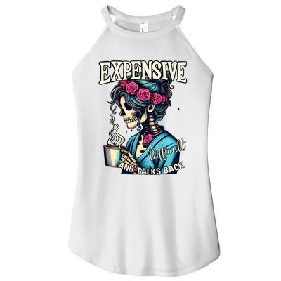 Mothers Day Expensive Difficult And Talks Back Women's Perfect Tri Rocker Tank