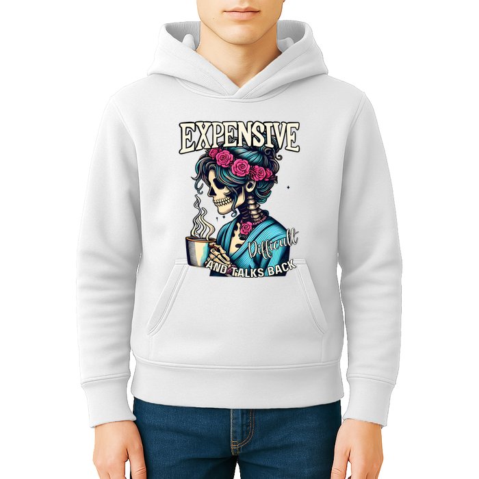 Mothers Day Expensive Difficult And Talks Back Kids Hoodie
