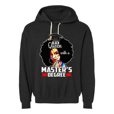 M.A.S.T.E.R.S Degree Educated Melanin Black Queen Graduation Garment-Dyed Fleece Hoodie