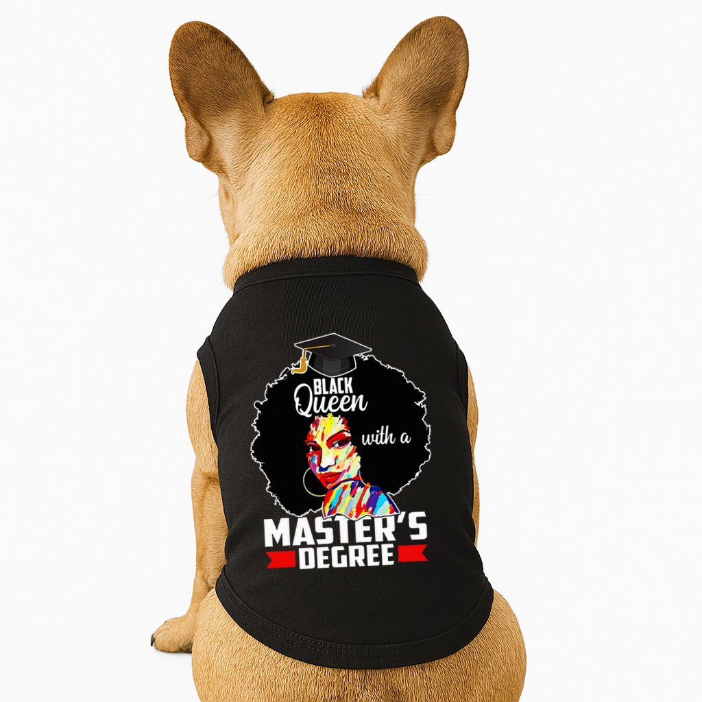 M.A.S.T.E.R.S Degree Educated Melanin Black Queen Graduation Doggie Tank