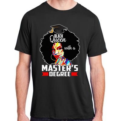 M.A.S.T.E.R.S Degree Educated Melanin Black Queen Graduation Adult ChromaSoft Performance T-Shirt