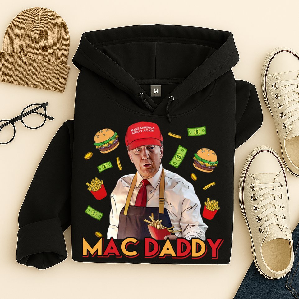 Mac Daddy Funny Mcdon Donald Trump Hoodie