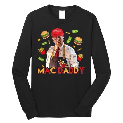 Mac Daddy Funny Mcdon Donald Trump Long Sleeve Shirt