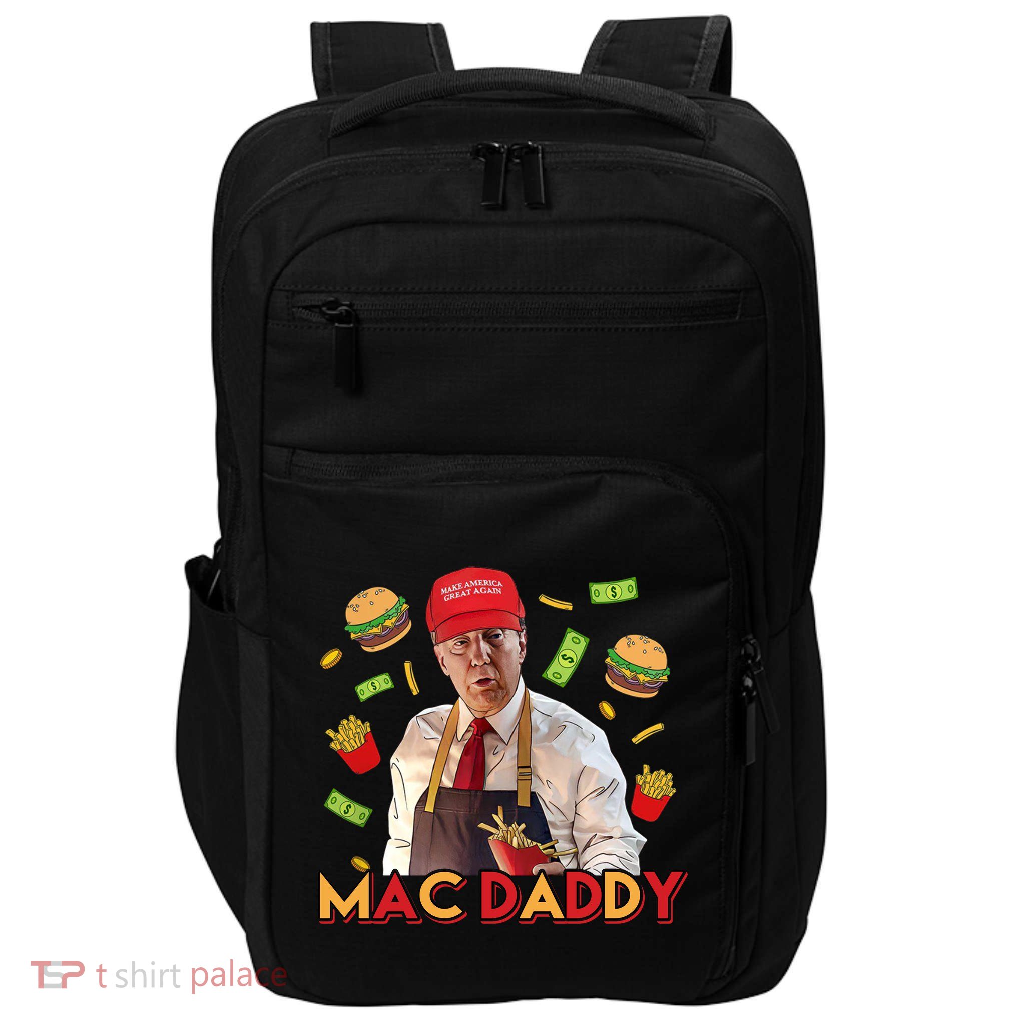 Mac Daddy Funny Mcdon Donald Trump Impact Tech Backpack