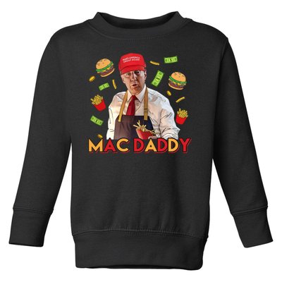 Mac Daddy Funny Mcdon Donald Trump Toddler Sweatshirt